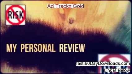 My Review of Ad Trackz Gold (2014 should you buy it?)