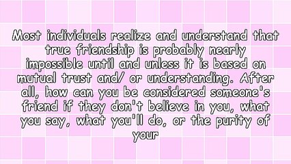 How True Friends Earn Their TRUST?