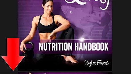 Lean and Lovely Review - is Neghar Fonooni&#39;s Program Good?