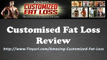 Customised Fat Loss Review | Customized Fat Loss Diet