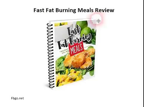 Fast Fat Burning Meals CookBook Review | Fat Burning Meal Cookbook