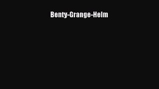 [PDF Download] Benty-Grange-Helm [Download] Online