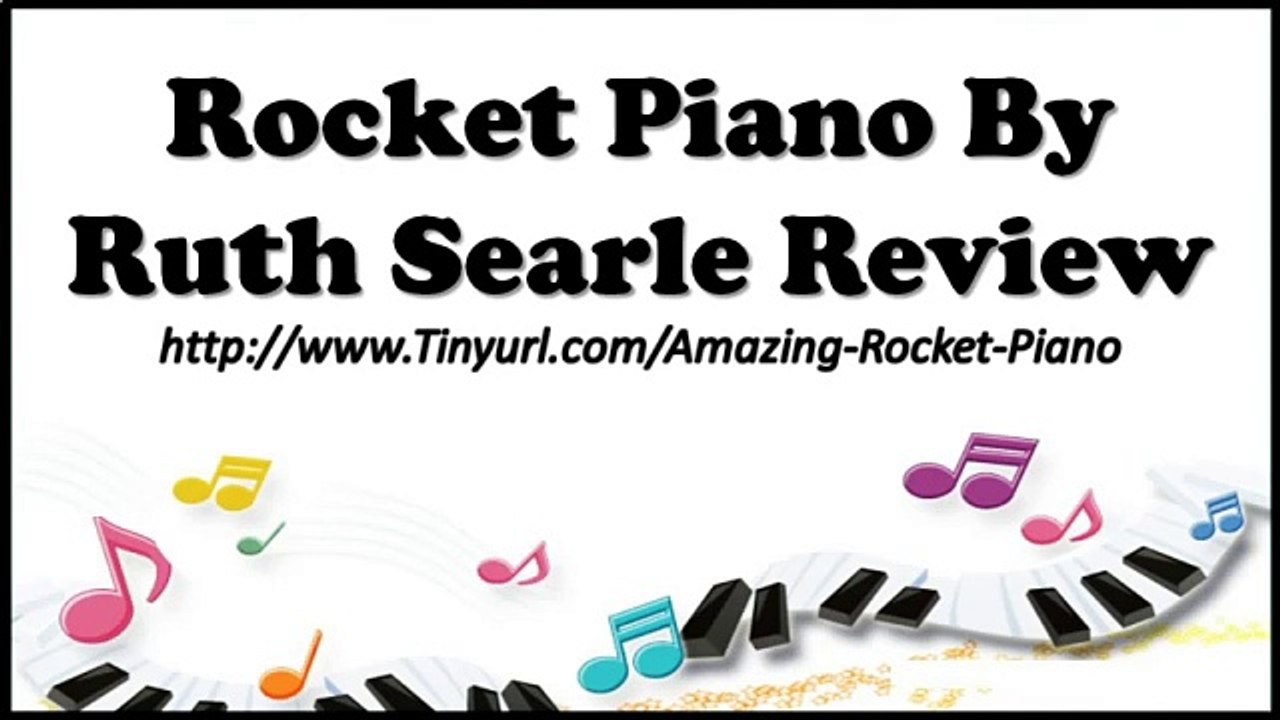 Rocket Piano Ruth | Rocket Piano Searle