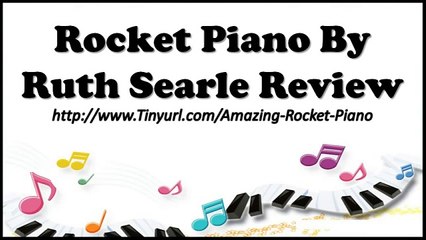 Rocket Piano Ruth | Rocket Piano Searle