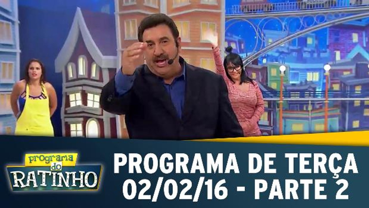 Programa do Ratinho 02.02.16 - Terça - Parte 2