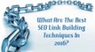 What are the best SEO link building techniques in 2016