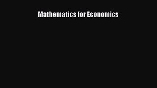 (PDF Download) Mathematics for Economics Read Online