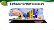 Curso: Configurar MikroTik Wireless en 5 Días & Ubiquiti Airmax