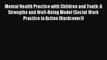 Mental Health Practice with Children and Youth: A Strengths and Well-Being Model (Social Work