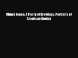[PDF Download] Chuck Jones: A Flurry of Drawings Portraits of American Genius [PDF] Full Ebook