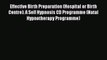 Effective Birth Preparation (Hospital or Birth Centre): A Self Hypnosis CD Programme (Natal