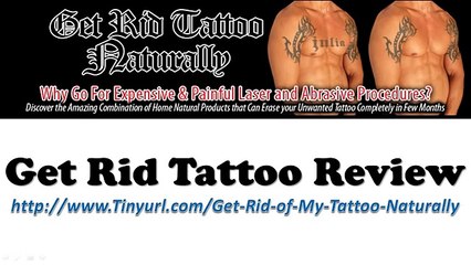 Get Rid Tattoo Review | The Get Rid Tattoo Naturally Book