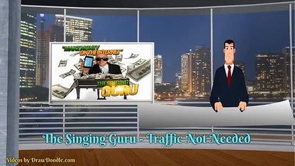 The Singing Guru  - Traffic Not Needed