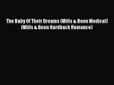 The Baby Of Their Dreams (Mills & Boon Medical) (Mills & Boon Hardback Romance)  Read Online