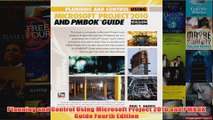 Download PDF  Planning and Control Using Microsoft Project 2010 and PMBOK Guide Fourth Edition FULL FREE