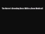 The Nurse's Brooding Boss (Mills & Boon Medical)  Free Books