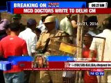 MCD Doctors Writes To Arvind Kejriwal Over MCD Workers Strike