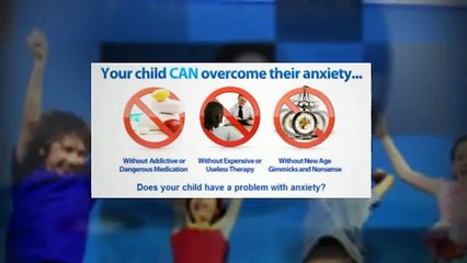 Anxiety Free Child Program by Rich Presta: Buy Only From OFFICIAL Website