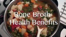 Bone Broth Health Benefits (Warning: they are SPECTACULAR!!)