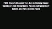 (PDF Download) 2016 History Channel This Day in History Boxed Calendar: 365 Remarkable People
