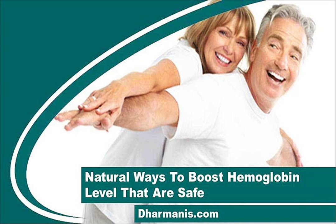 Natural Ways To Boost Hemoglobin Level That Are...