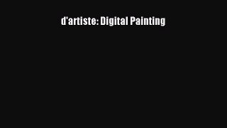 [PDF Download] d'artiste: Digital Painting [PDF] Full Ebook