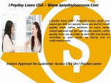 I Payday Loans USA, 12 Month Payday Loans-ipaydayloansusa.com