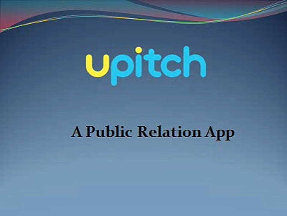 Upitch - A PR App For Free Press Release Distribution