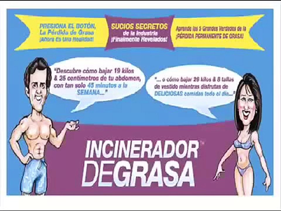Como Bajar De Peso, Incinerador De Grasa