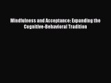 [Téléchargement PDF] Mindfulness and Acceptance: Expanding the Cognitive-Behavioral Tradition