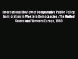 [PDF Download] International Review of Comparative Public Policy: Immigration in Western Democracies