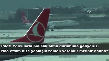 Pilot: Yolcular artık kabin ekibinin üstüne yürümeye başladı!