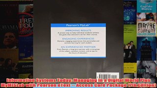 Download PDF  Information Systems Today Managing in a Digital World Plus MyMISLab with Pearson eText  FULL FREE