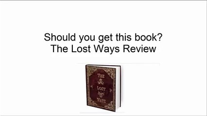 The lost ways review - Should I get it?