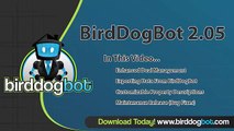 BirdDogBot 2.05 - Exporting Data, Enhanced Deal Management, and more!