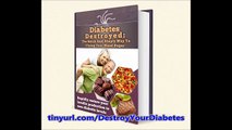 Diabetes Destroyed - Diabetes Destroyed Review