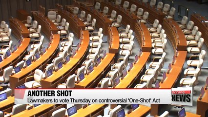Lawmakers to vote Thursday on controversial 'One-Shot' Act
