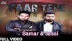 Samar & Jassi - Yaar Tere | Samar & Jassi | Latest Punjabi Songs 2016 | Jass Records