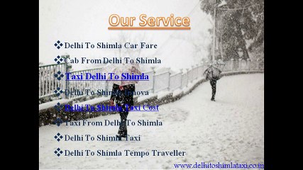 Delhi to Shimla Taxi | Taxi From Delhi to Shimla
