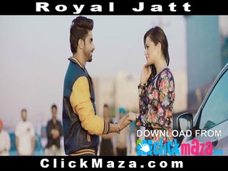Royal Jatt - HD Video Song - Prince Aulakh - Mehak Dhillon - New Punjabi Songs - 2016