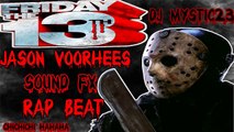 Friday The 13th Jason Voorhees Sound FX Rap Beat