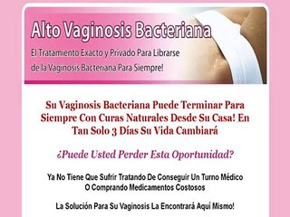 Alto Vaginosis Bacteriana!