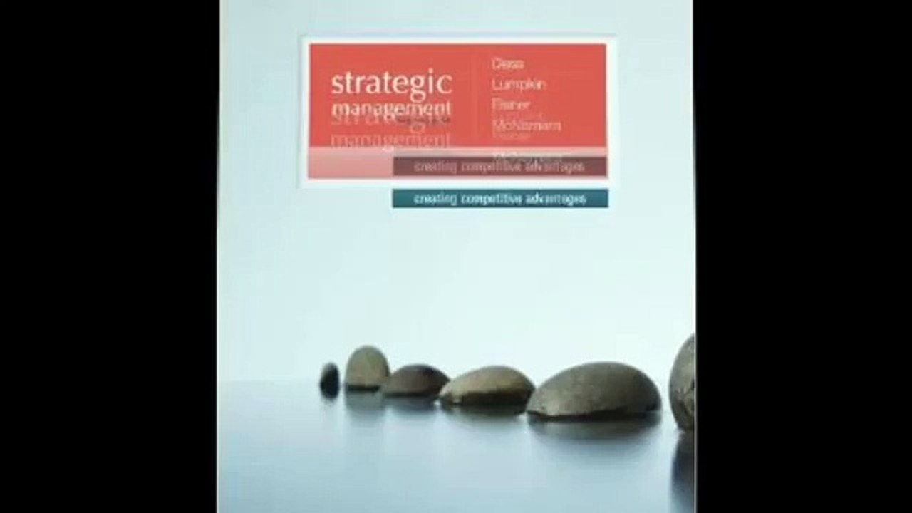 TESTBANK FOR STRATEGIC MANAGEMENT:CREATING COMPETITIVE ADVANTAGES DESS 7TH EDITION