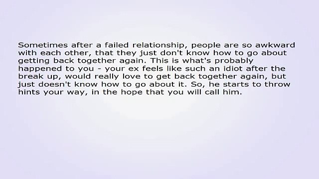 Getting Him Back - What Are the Signs That He Still Loves You?