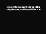 (PDF Download) Journal of the Society of Christian Ethics: Spring/Summer 2009 (Annual Of The