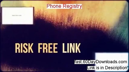 My Phone Registry Review (w/ instant access)