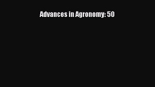 Advances in Agronomy: 50  Free Books