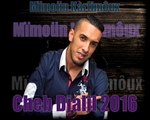 Cheb Djalil Album 2016 Le Le Lel  Mïmoün KàrIimôux