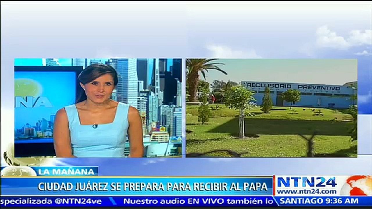 Ciudad Juárez se prepara para recibir al papa Francisco durante su visita a México