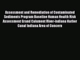 Assessment and Remediation of Contaminated Sediments Program Baseline Human Health Risk Assessment